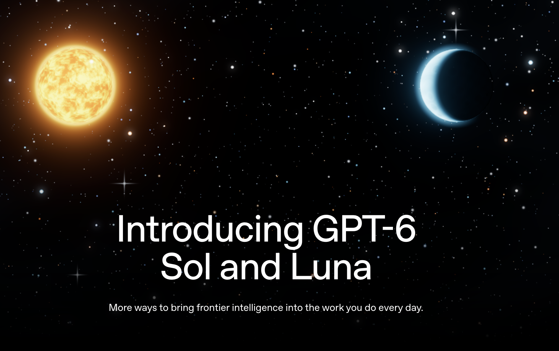 GPT-6 Sol and GPT-6 Luna